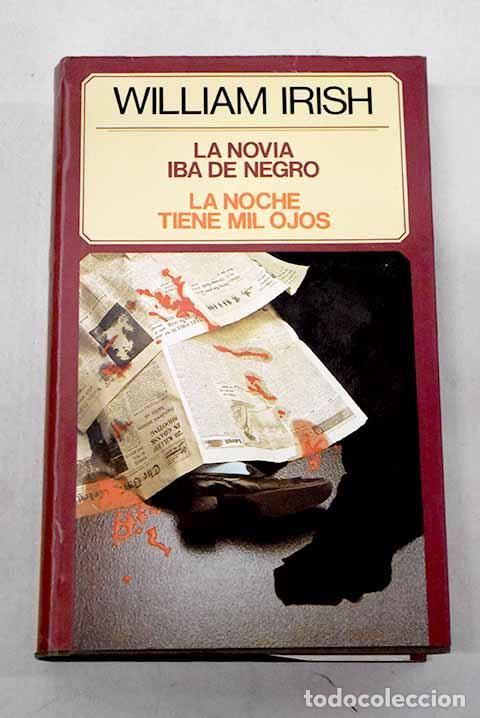 B&uuml;cher: La novia iba de negro.- Woolrich, Cornell
