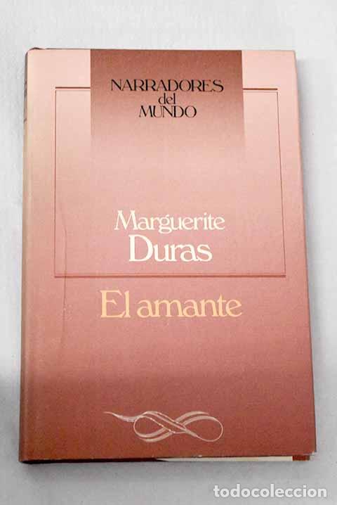 B&uuml;cher: El amante: Duras, Marguerite.- Duras, Marguerite