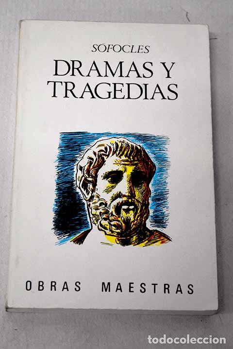 Libros: Dramas y tragedias: S&oacute;focles.- S&oacute;focles