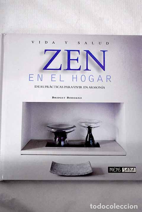Libros: Zen en el hogar: Bodoano, Bridget.- Bodoano, Bridget