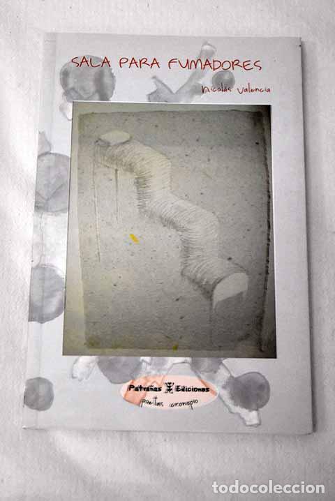 Libros: Sala para fumadores: Valencia, Nicol&aacute;s.- Valencia, Nicol&aacute;s