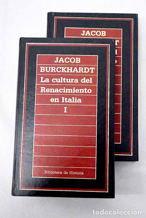 Libri di seconda mano: La cultura del Renacimiento en Italia.- Burckhardt, Jacob