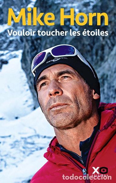 Libros: Vouloir toucher les &eacute;toiles- 9782845636347