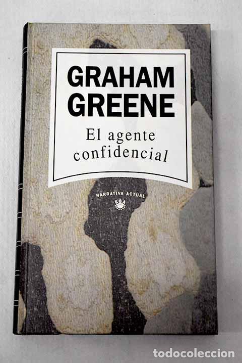 Libros: El agente confidencial.- Greene, Graham