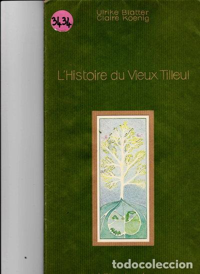 Libros: L'histoire du vieux tilleul- 9782864850113