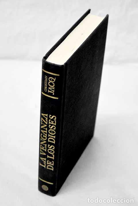 Libros: La venganza de los dioses.- Jacq, Christian