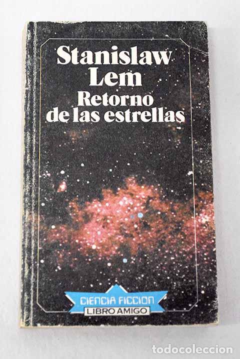Libri di seconda mano: Retorno de las estrellas.- Lem, Stanislaw