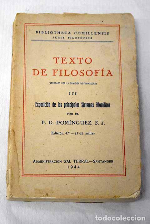 Libri di seconda mano: Texto de filosof&iacute;a: Dom&iacute;nguez, Dionisio.- Dom&iacute;nguez, Dionisio