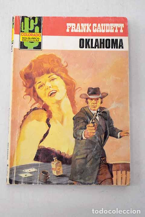 Libri di seconda mano: Oklahoma: Caudett, Frank.- Caudett, Frank