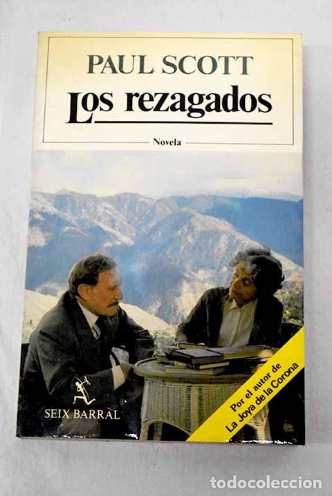 B&uuml;cher: Los rezagados: Scott, Paul.- Scott, Paul