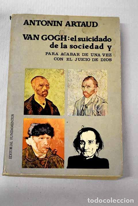 Livres: Van Gogh, el suicidado de la sociedad.- Artaud, Antonin