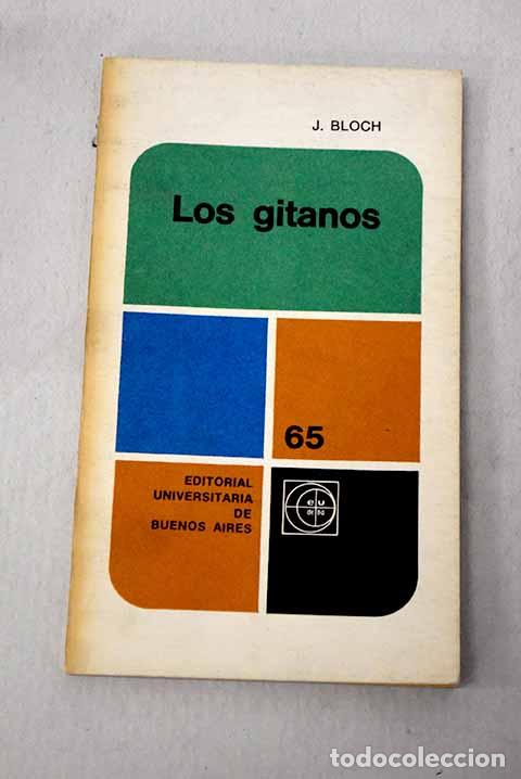 Livres: Los gitanos: Bloch, Jules.- Bloch, Jules