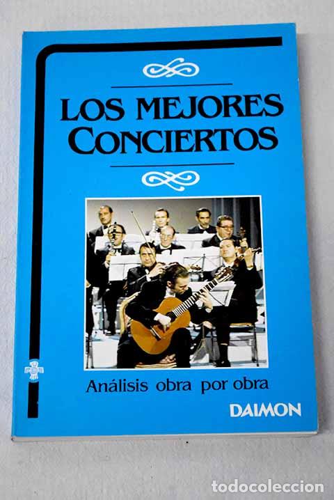 Livros em segunda m&atilde;o: Los mejores conciertos.- Mata, F. X.