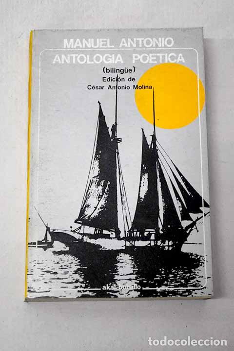 B&uuml;cher: Antolog&iacute;a po&eacute;tica: Manuel Antonio.- Manuel Antonio