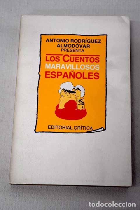 B&uuml;cher: Antonio Rodr&iacute;guez Almod&oacute;var presenta Los cuentos maravillosos espa&ntilde;oles