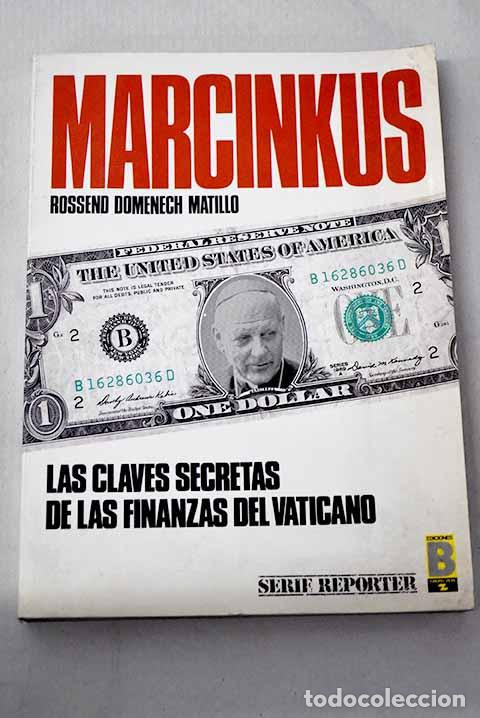 Livros em segunda m&atilde;o: Marcinkus: las claves secretas de las finanzas del Vaticano.- Domenech, Rossend
