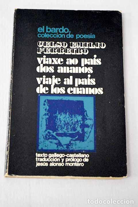 Livros em segunda m&atilde;o: Viaxe ao pais dos ananos: Viaje al pais de los enanos.- Ferreiro, Celso Emilio