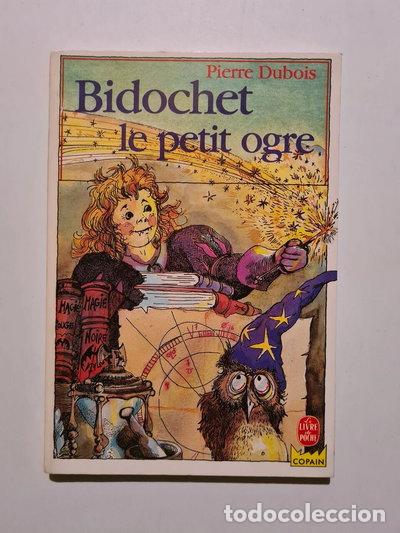 B&uuml;cher: Bidochet le petit ogre- 9782253043836