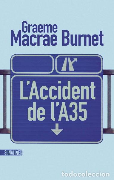 B&uuml;cher: L'accident de l'A35- 9782355847561