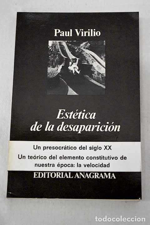 B&uuml;cher: Est&eacute;tica de la desaparici&oacute;n.- Virilio, Paul