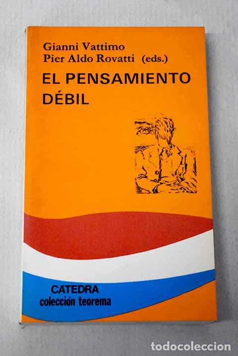 Livres: El Pensamiento d&eacute;bil