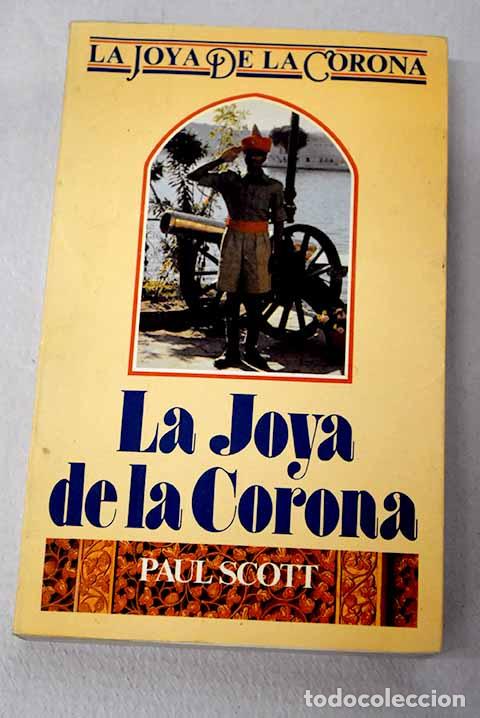 Livros em segunda m&atilde;o: La joya de la corona.- Scott, Paul
