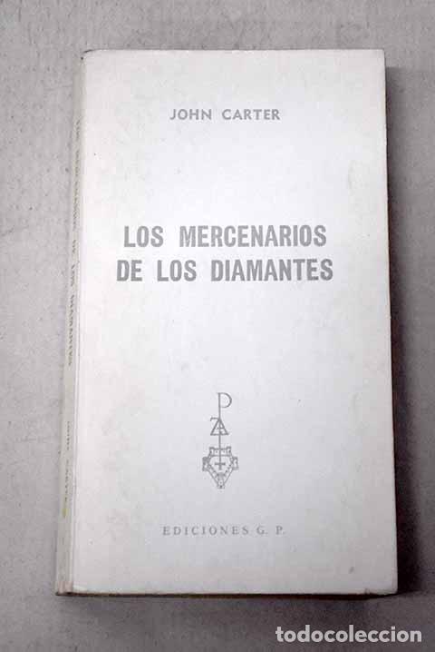 Livros em segunda m&atilde;o: Los mercenarios de los diamantes.- Carter, John
