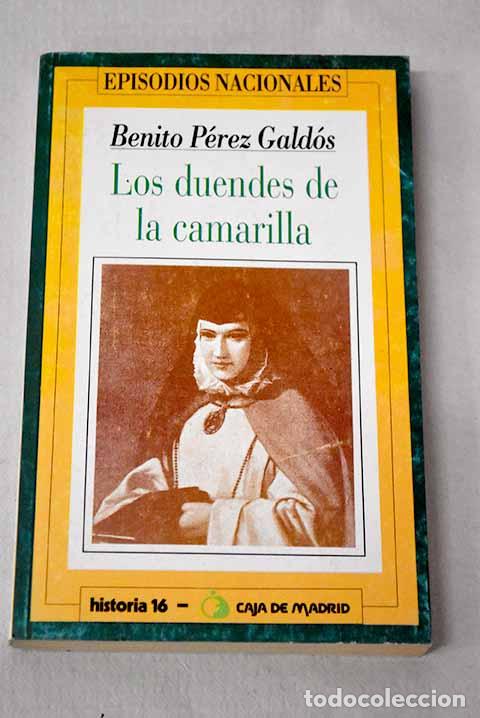 Livros em segunda m&atilde;o: Los duendes de la camarilla.- P&eacute;rez Gald&oacute;s, Benito