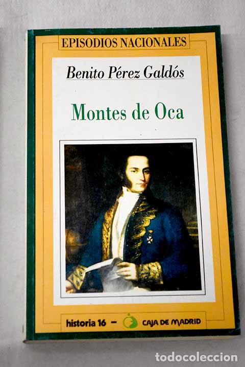 books: Montes de Oca: P&eacute;rez Gald&oacute;s, Benito.- P&eacute;rez Gald&oacute;s, Benito