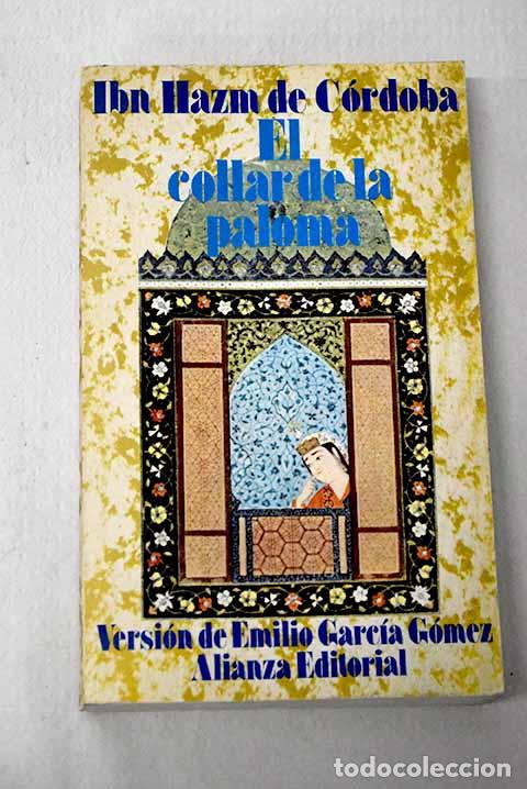 books: El collar de la paloma: Tratado sobre el amor y los amantes.- Ibn Hazm, Ali b. Ahmad