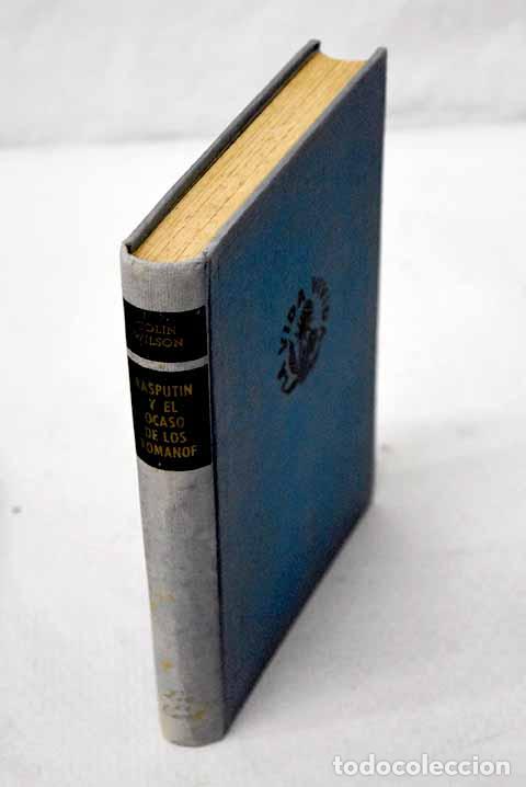 Libros: Rasput&iacute;n y el ocaso de los Romanof.- Wilson, Colin