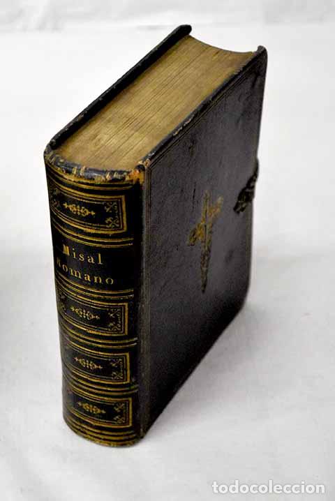 Libros: Misal romano completo con un suplemento de los santos de Espa&ntilde;a y otros reinos
