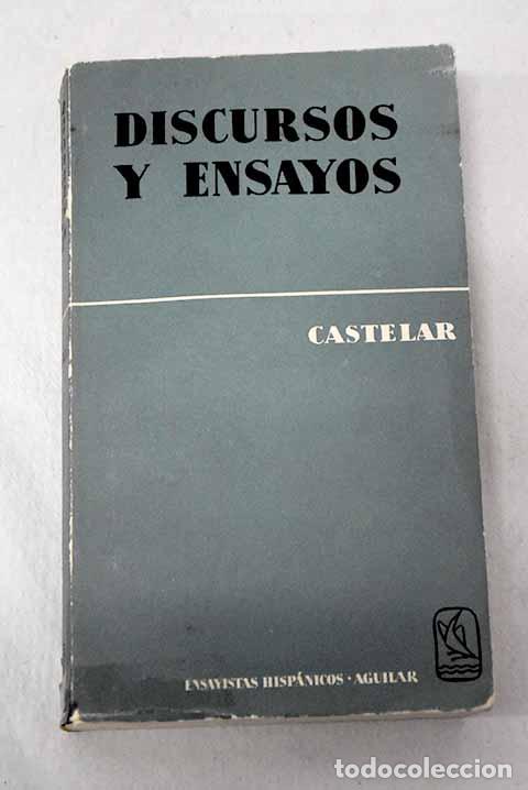 Livros em segunda m&atilde;o: Discursos y Ensayos: Castelar, Emilio.- Castelar, Emilio