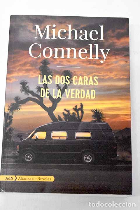 B&uuml;cher: Las dos caras de la verdad.- Connelly, Michael