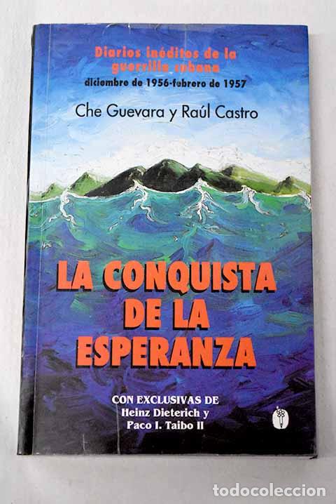 Libros: La conquista de la esperanza.- Guevara, Che