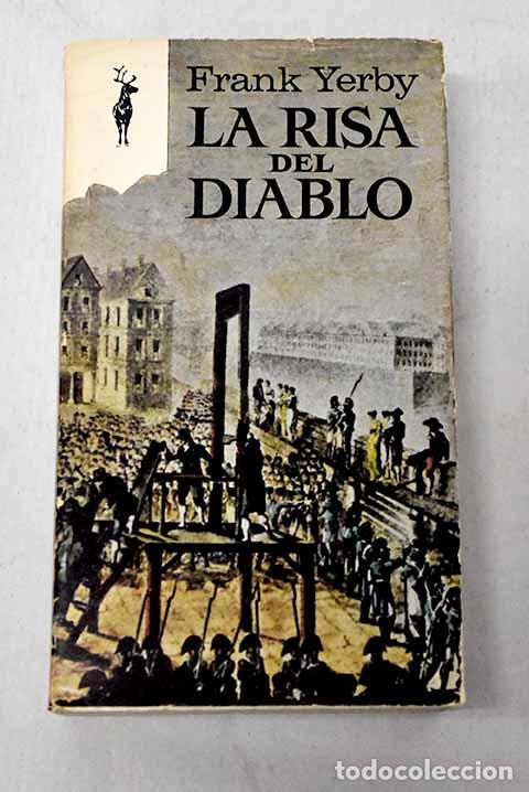 books: La risa del diablo: Yerby, Frank.- Yerby, Frank