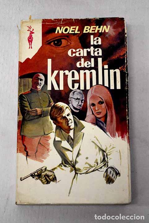 Livros em segunda m&atilde;o: La carta del Kremlin.- Behn, Noel