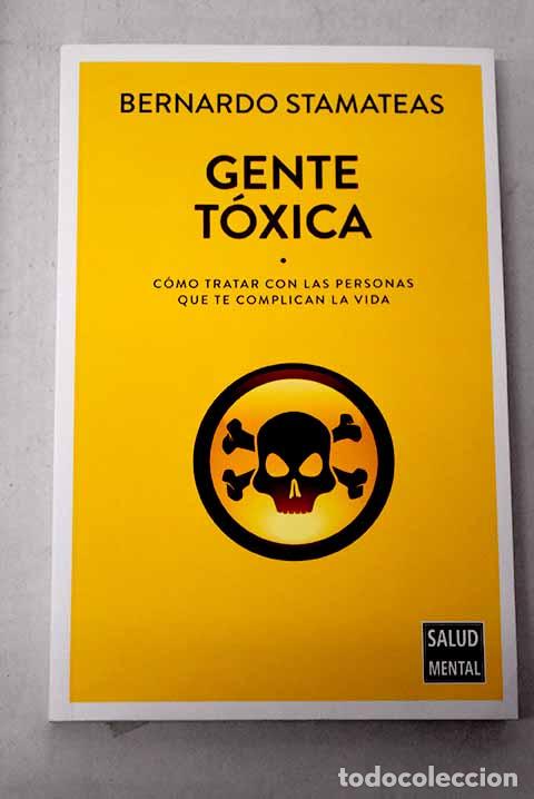 Livros em segunda m&atilde;o: Gente t&oacute;xica: Stamateas, Bernardo.- Stamateas, Bernardo