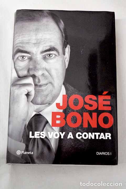 Livros em segunda m&atilde;o: Les voy a contar: diarios I.- Bono, Jos&eacute;