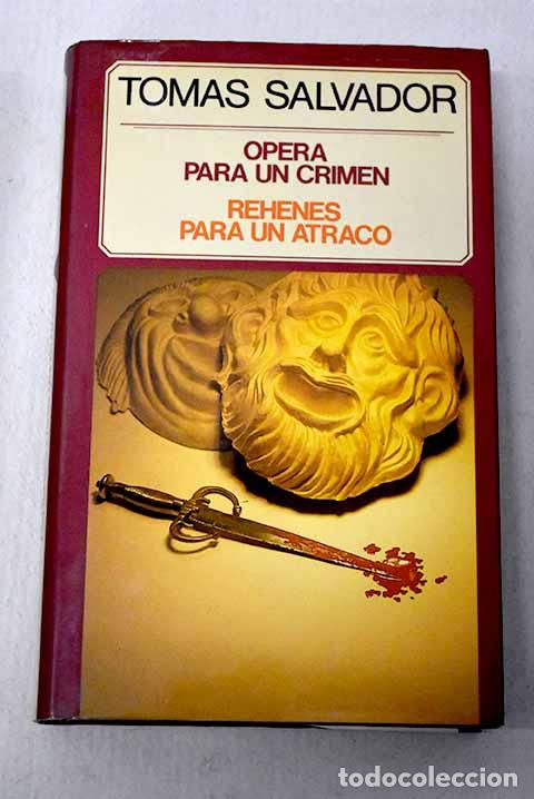Livros em segunda m&atilde;o: Opera para un crimen.- Salvador, Tom&aacute;s