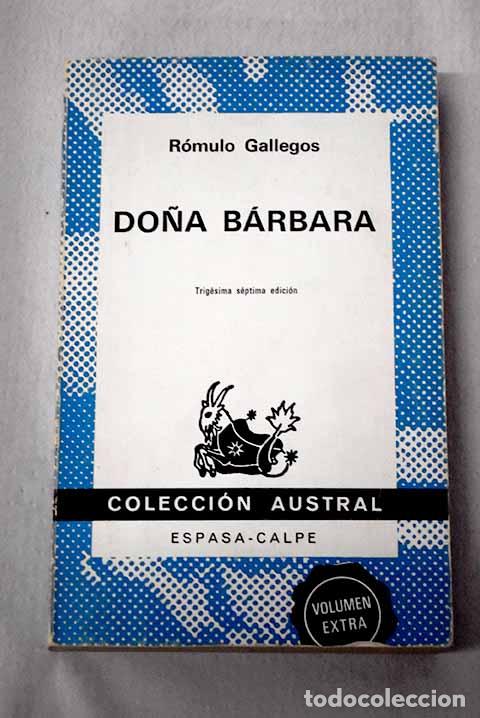 Livros em segunda m&atilde;o: Do&ntilde;a B&aacute;rbara: Gallegos, R&oacute;mulo.- Gallegos, R&oacute;mulo
