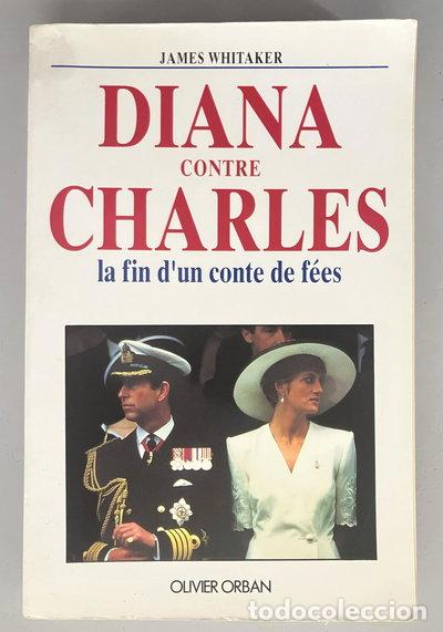 Livros em segunda m&atilde;o: Diana contre Charles: La fin d'un conte de f&eacute;es- 9782855658322