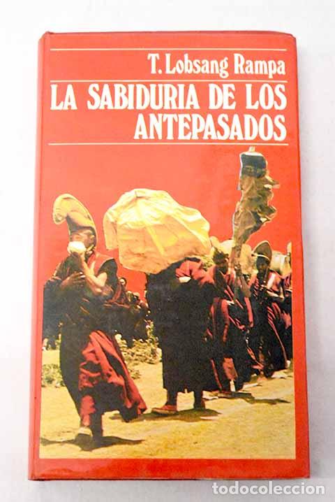 Livros em segunda m&atilde;o: La sabidur&iacute;a de los antepasados.- Lobsang Rampa, T.