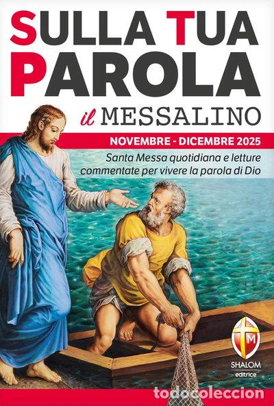 Livres: Sulla tua parola. Messalino. Santa Messa quotidiana e letture commentate per ...- 9791256392490
