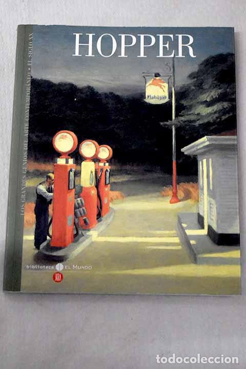 Livres: Hopper: : Unidad.: 2006.: 21 cm. 189 p. il. col. y n. Encuadernaci&oacute;n en tapa blanda de editorial