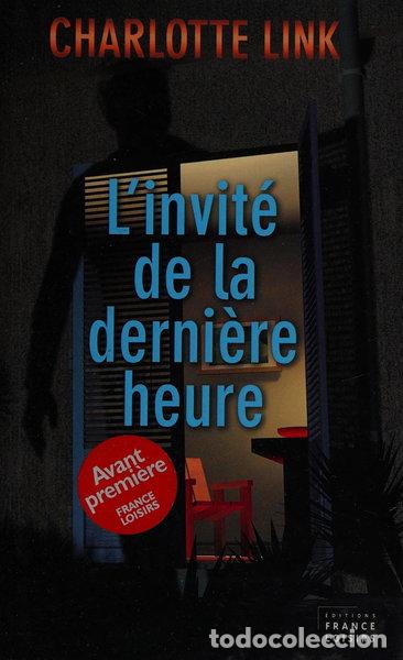 books: L'invit&eacute; de la derni&egrave;re heure- 9782744196188
