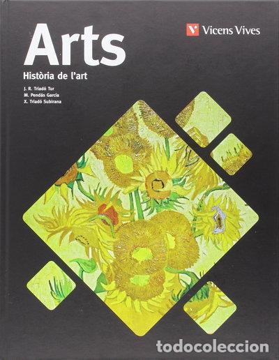 Libros: Arts (Hist&ograve;ria de l'art) Batxillerat Aula 3D- 9788468236063