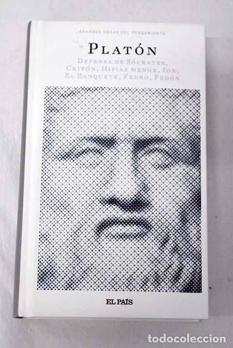 Libros: Defensa de S&oacute;crates ; Crit&oacute;n ; Hipias Menor.- Plat&oacute;n