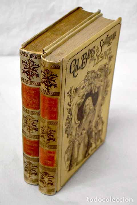 Libros: Historia de Gil Blas de Santillana.- Lesage, Alain-Ren&eacute;