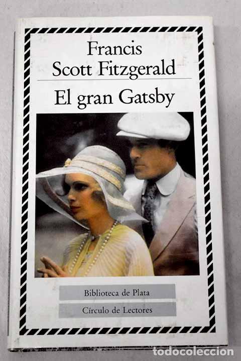 Libros: El gran Gatsby: Fitzgerald, Francis Scott.- Fitzgerald, Francis Scott